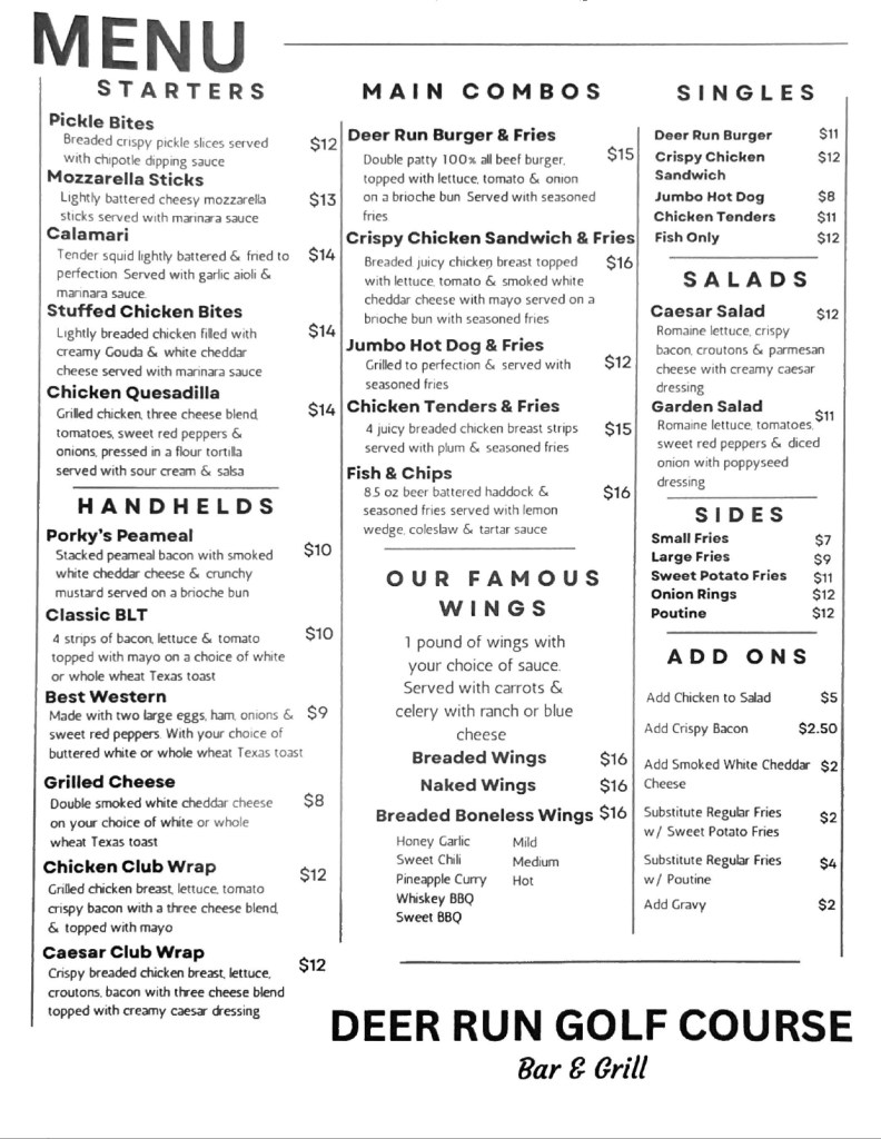 Super Snack BarINDOOR DINING NOW OPEN!! Deer Run Golf Course at Kawartha Lakes